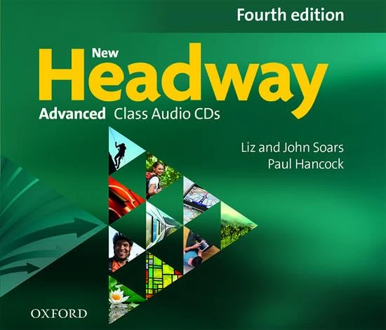 New Headway: Advanced C1: Class Audio CDs: The world's most trusted English course