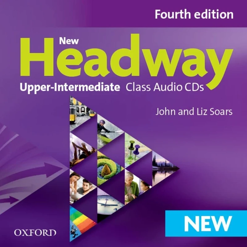 New Headway: Upper-Intermediate B2: Class Audio CDs: The world's most trusted English course