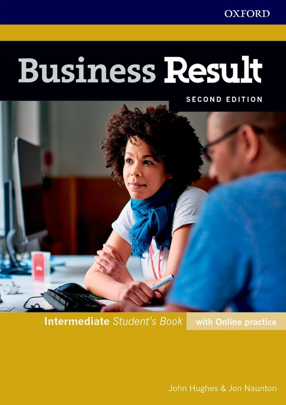 Business Result: Intermediate: Student's Book with Online Practice: Business English you can take to work <em>today</em>