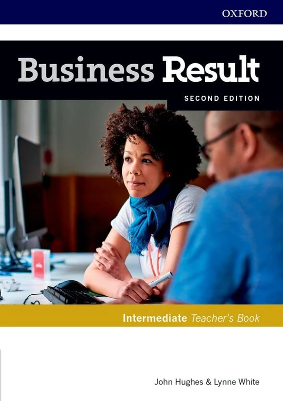 Business Result: Intermediate: Teacher's Book and DVD: Business English you can take to work
