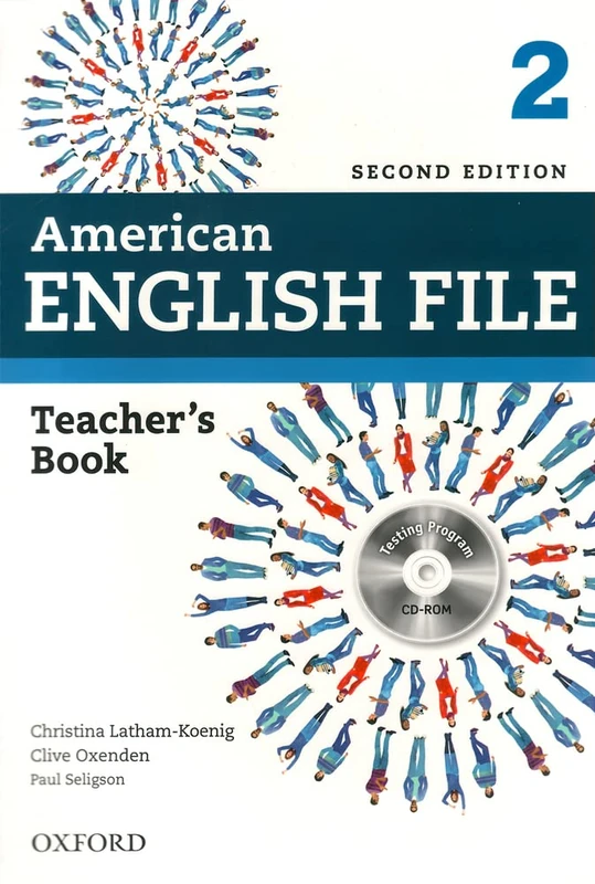 American English File: Level 2: Teacher's Book with Testing Program CD-ROM
