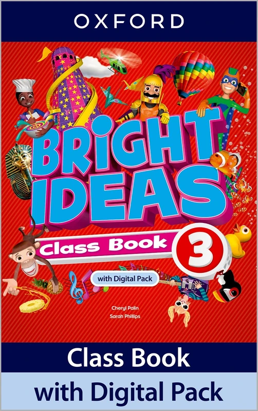 Bright Ideas: Level 3: Class Book with Digital Pack: Print Student Book and 2 years' access to Class Book e-book, Activity Book e-book, Online Practice and Student Resources.