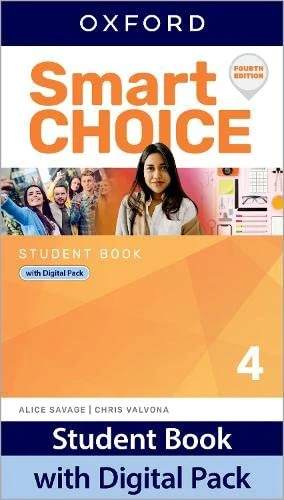 Smart Choice: Level 4: Student Book with Digital Pack: Smart learning - your way, every day