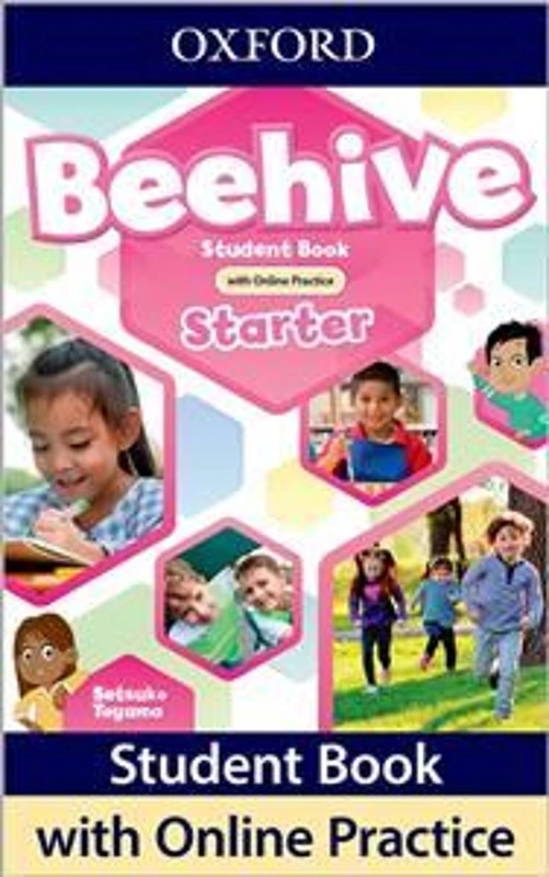 Beehive: Starter Level: Student Book with Online Practice: Print Student Book and 2 years' access to Online Practice and Student Resources.
