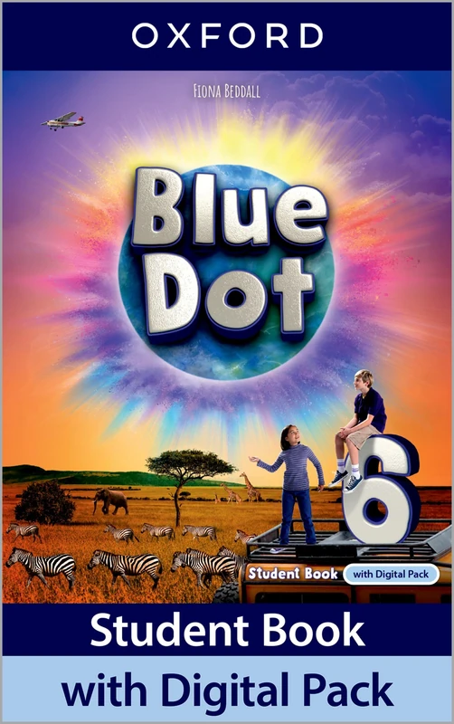 Blue Dot: Level 6: Student Book with Digital Pack: Print Student Book and 2 years' access to Student Book e-Book, Workbook e-Book, Online Practice and ... Resources, available on Oxford English Hub