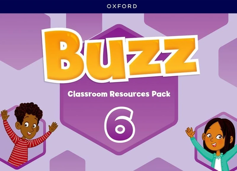 Buzz: Level 6: Classroom Resources Pack: Learn, Grow, Fly!