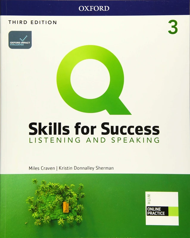 Q: Skills for Success: Level 3: Listening and Speaking Student Book with iQ Online Practice