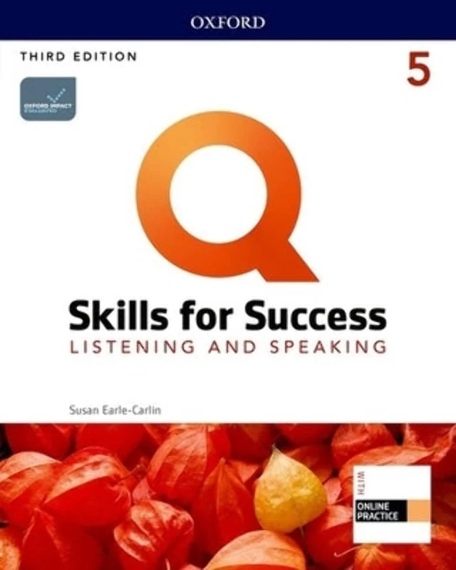 Q: Skills for Success: Level 5: Listening and Speaking Student Book with iQ Online Practice