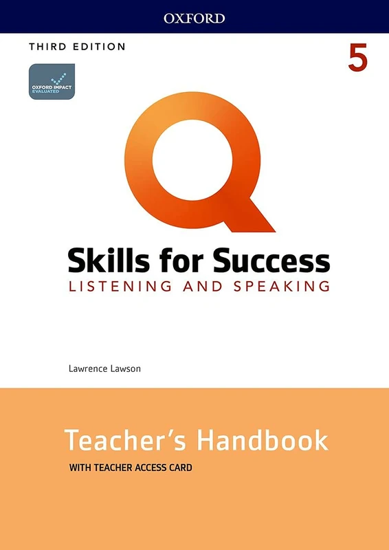 Q: Skills for Success: Level 5: Listening and Speaking Teacher's Handbook with Teacher's Access Card