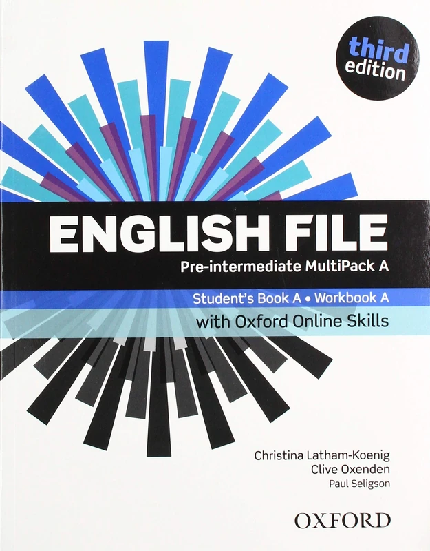 English File: Pre-Intermediate: Student's Book/Workbook MultiPack A with Oxford Online Skills: The best way to get your students talking