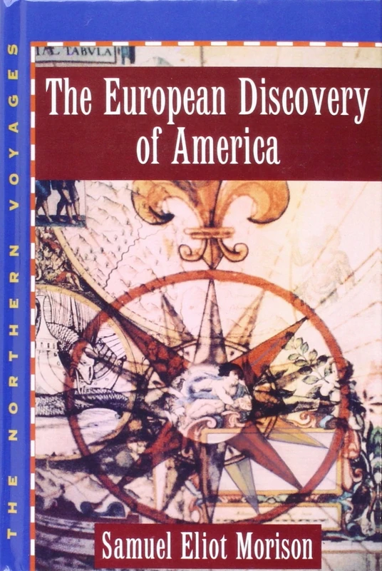 The European Discovery of America: Volume 1: The Northern Voyages, AD 500-1600