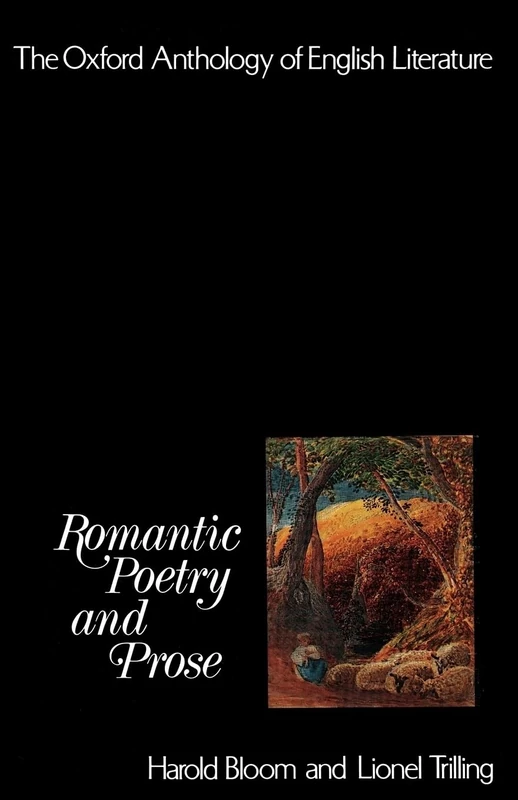 Romantic Poetry and Prose (Oxford Anthology of English Literature)