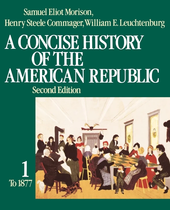 A Concise History of the American Republic Volume 1 (Second Edition): 001