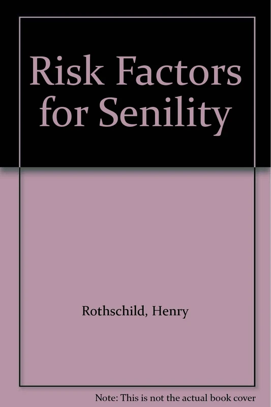Risk Factors for Senility