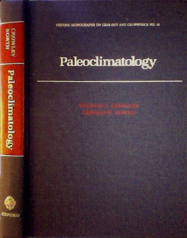 Paleoclimatology: No. 18 (Oxford Monographs on Geology & Geophysics)