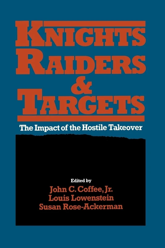 Knights, Raiders, and Targets: The Impact of the Hostile Takeover - Image 1
