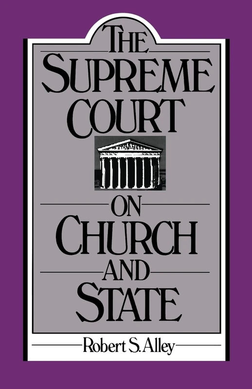 The Supreme Court On Church And State