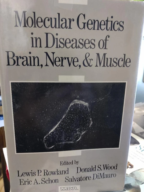 Molecular Genetics in Diseases of Brain, Nerve and Muscle