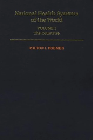 National Health Systems of the World: v.1