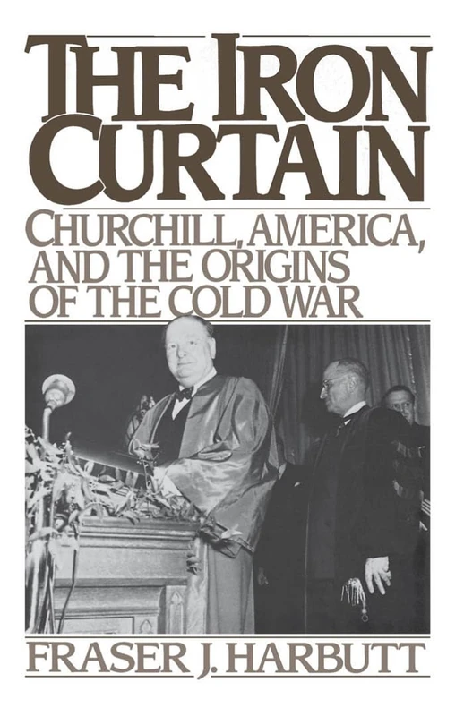 Oxford University Press - Iron Curtain: Churchill and the Cold War