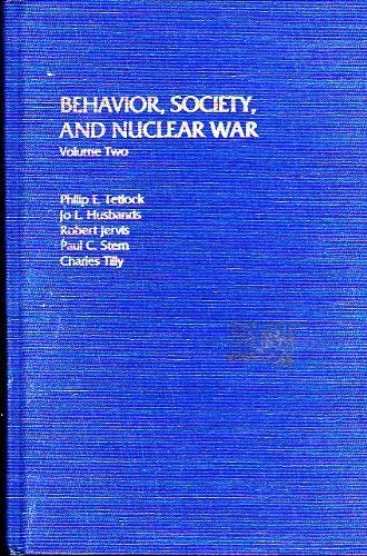 Behaviour, Society and Nuclear War: v.2