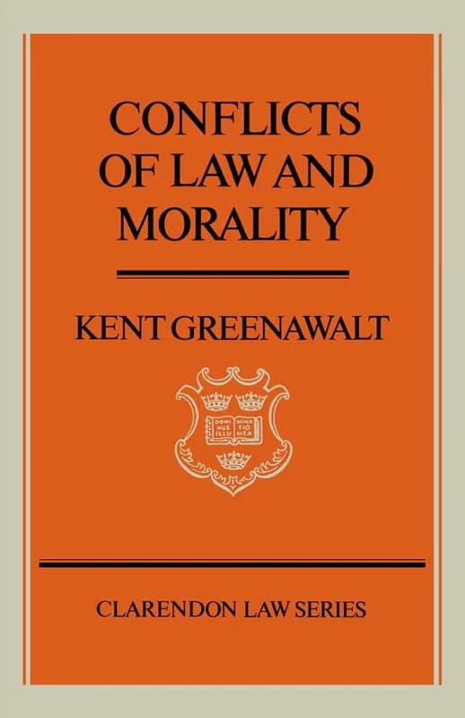 Conflicts of Law and Morality (Clarendon Law Series)