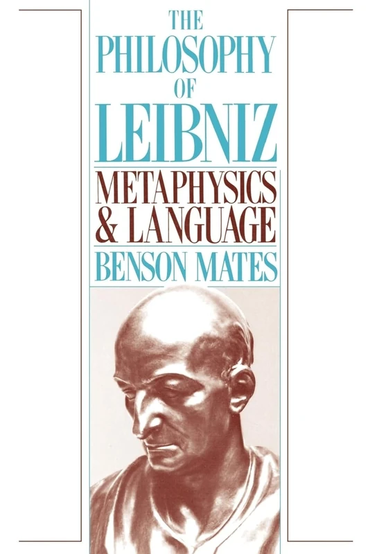 Philosophy of Leibniz: Metaphysics and Language