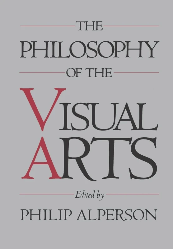 The Philosophy of the Visual Arts - Image 1