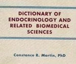 Dictionary of Endocrinology and Related Biomedical Sciences