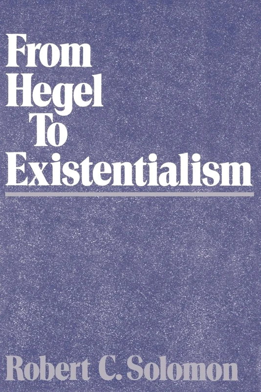 SOLOMON:HEGEL TO EXISTENTIALISM P - Image 1
