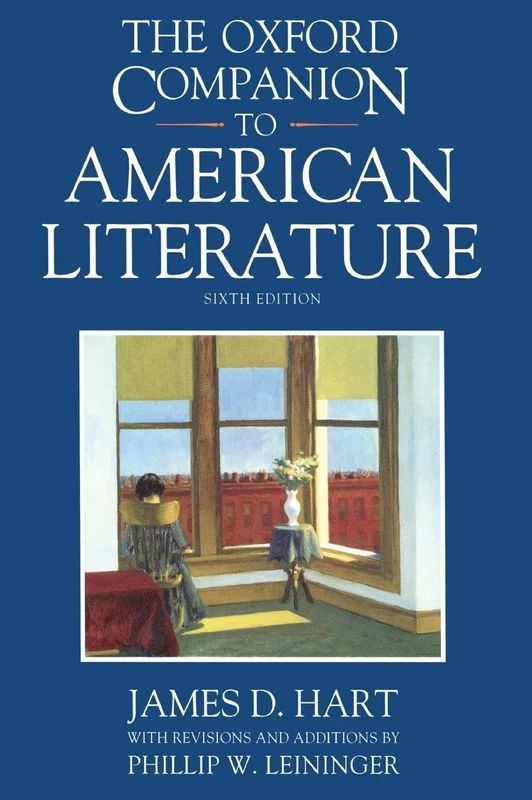 The Oxford Companion to American Literature 6/e: NCS C (Oxford Companions)