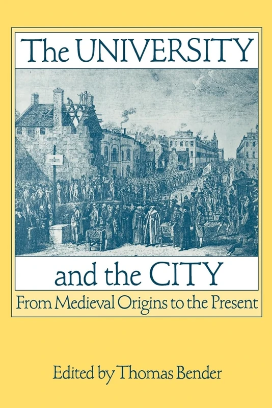 The University & the City: From Medieval Origins to the Present - Image 1