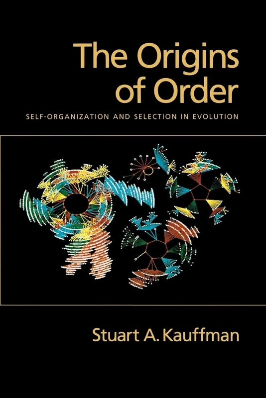 ORIGINS OF ORDER: Self-Organization and Selection in Evolution