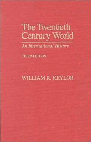 The Twentieth Century World 3ed: An International History