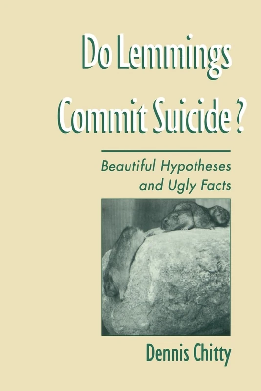 Do Lemmings Commit Suicide?: Beautiful Hypotheses and Ugly Facts - Image 1