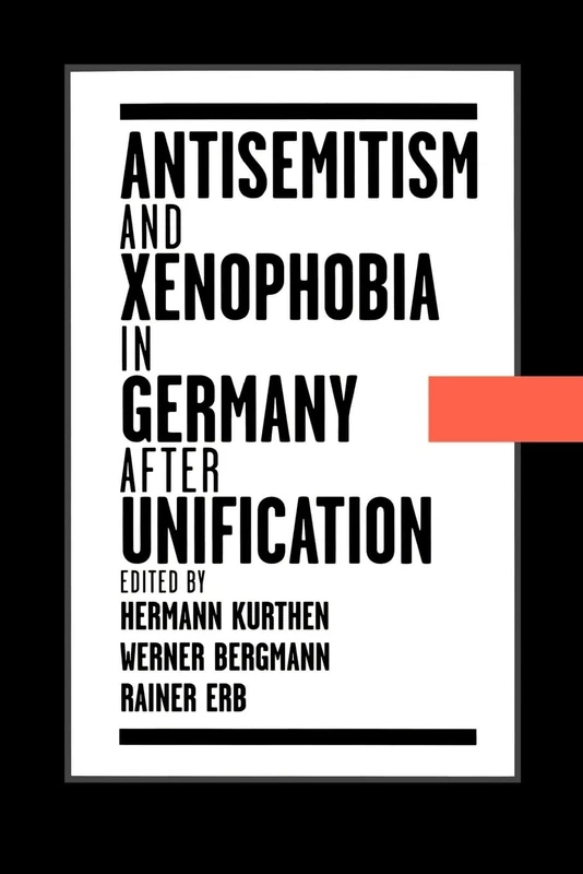 Antisemitism and Xenophobia in Germany After Unification (Oxford Studies in Comparative Syntax (Paperback)) - Image 1