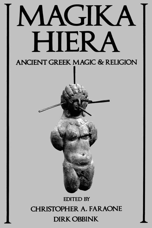 Magika Hiera: Ancient Greek Magic & Religion