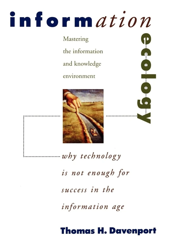 Information Ecology: Mastering the Information and Knowledge Environment - Image 1