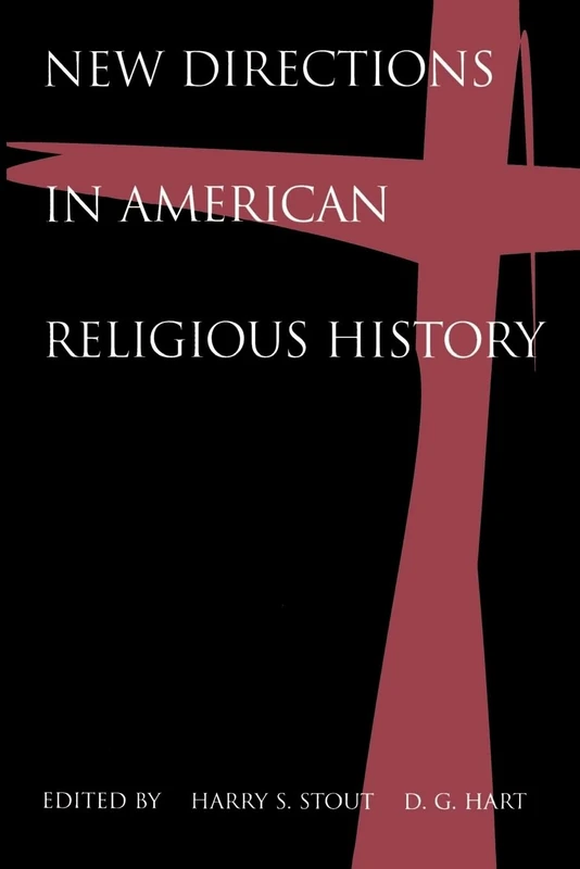 New Directions in American Religious History - Image 1