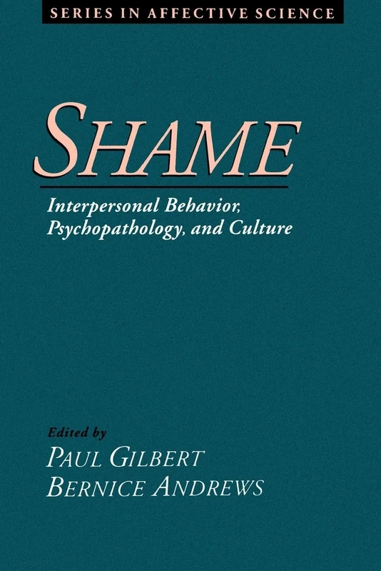 Shame (Series in Affective Science)