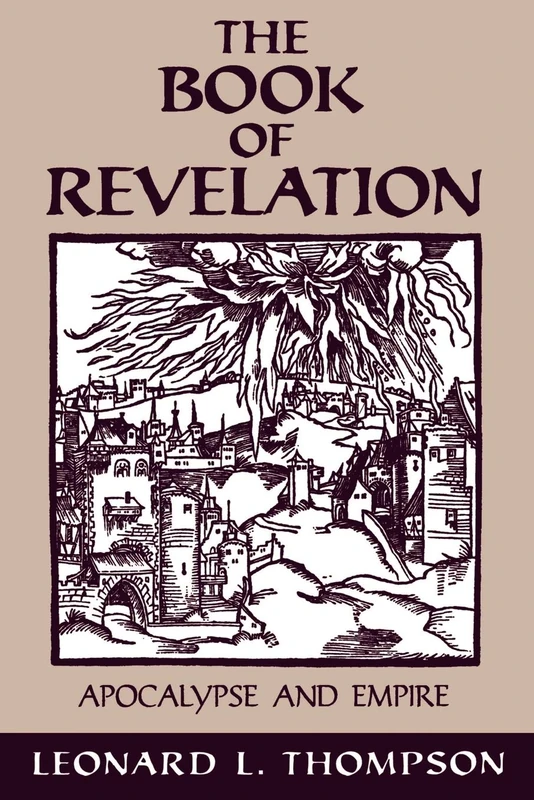 The Book of Revelation:Apocalypse & Empire: Apocalypse and Empire