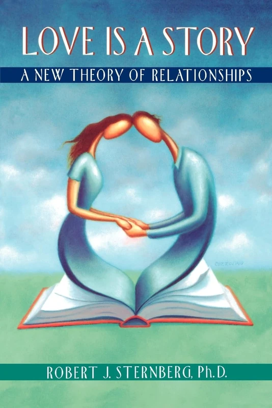 Love Is a Story: A New Theory of Relationships - Image 1