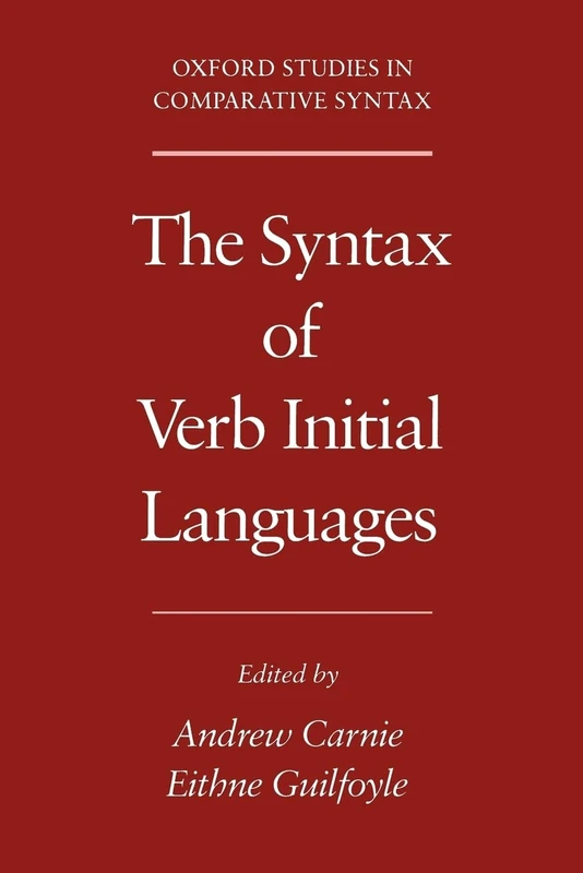 The Syntax of Verb Initial Languages (Oxford Studies in Comparative Syntax)