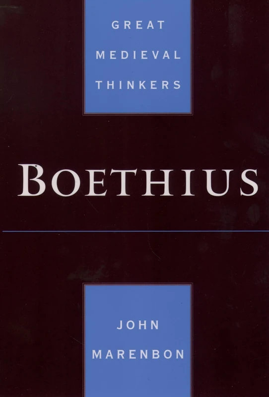 Boethius (Great Medieval Thinkers)