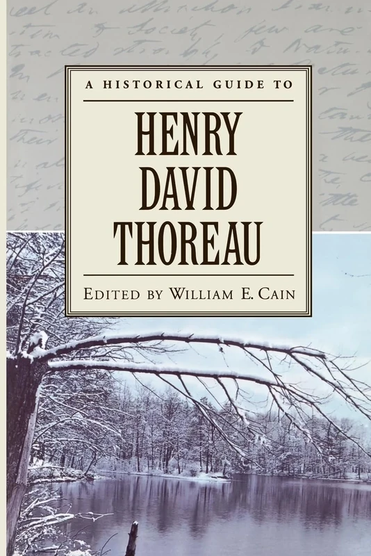 A Historical Guide to Henry David Thoreau (Historical Guides to American Authors)