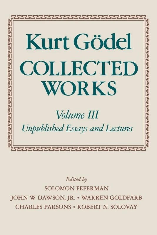 Collected Works (Volume III): Unpublished Essays and Lectures: 03 (Collected Works (Oxford))