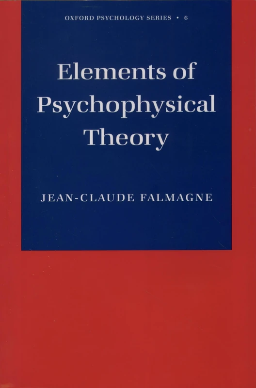 Elements of Psychophysical Theory (Oxford Psychology Series): 6 - Image 1