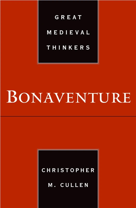 Bonaventure (Great Medieval Thinkers)
