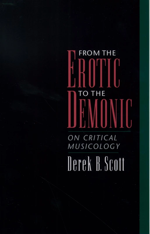 From the Erotic to the Demonic: On Critical Musicology - Image 1