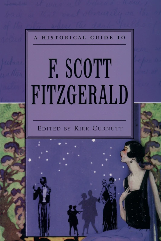 A Historical Guide to F. Scott Fitzgerald (Historical Guides to American Authors)